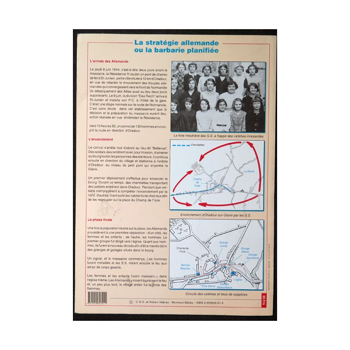 Comprendre le drame d'Oradour-sur-Glane 10 juin 1944 avec Plan explicatif du site