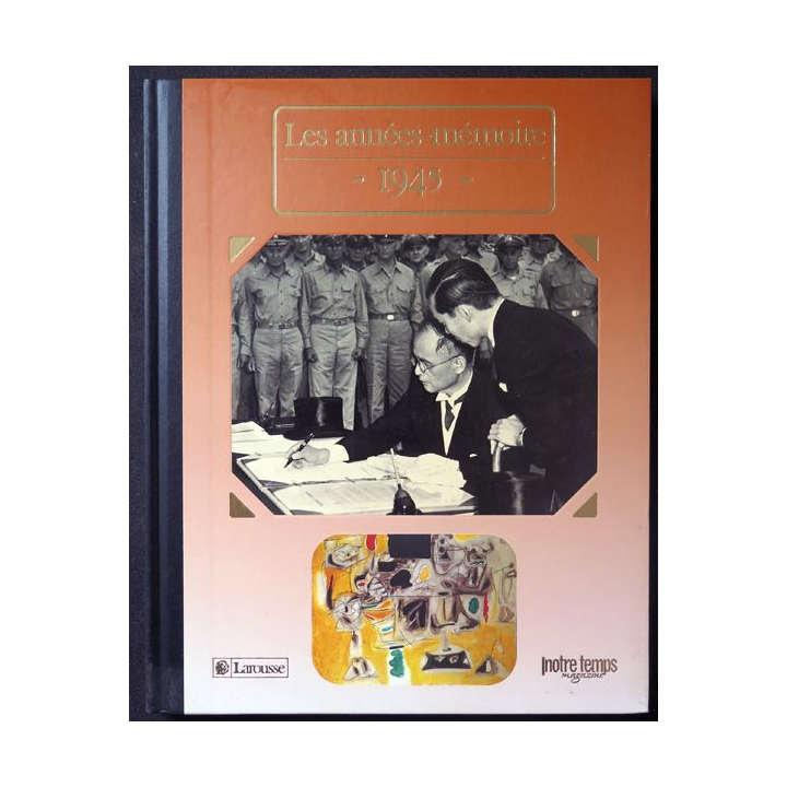 Les Années Mémoire 1945 Larousse