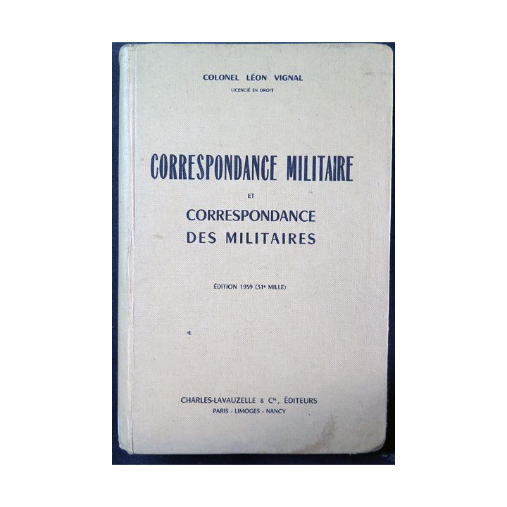 Correspondance militaire et Correspondance des militaires 1959