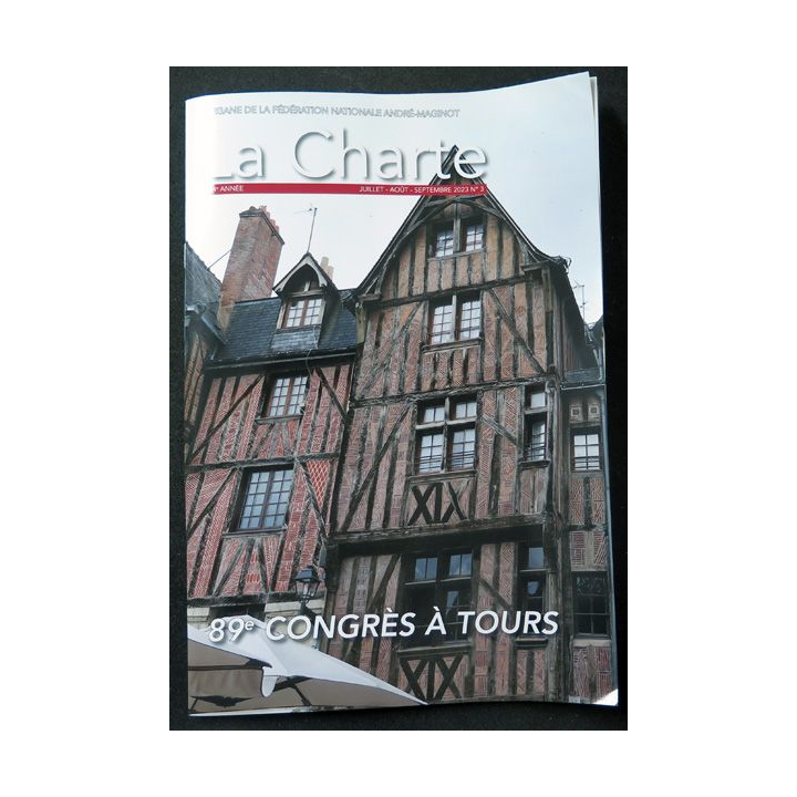 LA CHARTE N°3 Juil Août Septembre 2023 89° Congrès à Tours