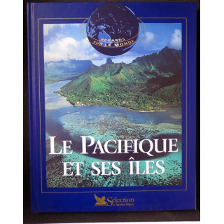 Le Pacifique et ses iles Regards sur le Monde