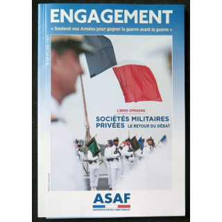 ASAF N°139 : bulletin ENGAGEMENT de l'association de soutien à l'armée française été 2023