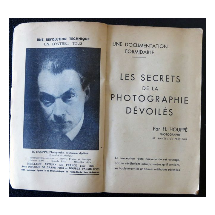Les secrets de la photographie dévoilés - 1942 - 4° édition de H. Houppé Imprimerie de la Sarthe (1942)