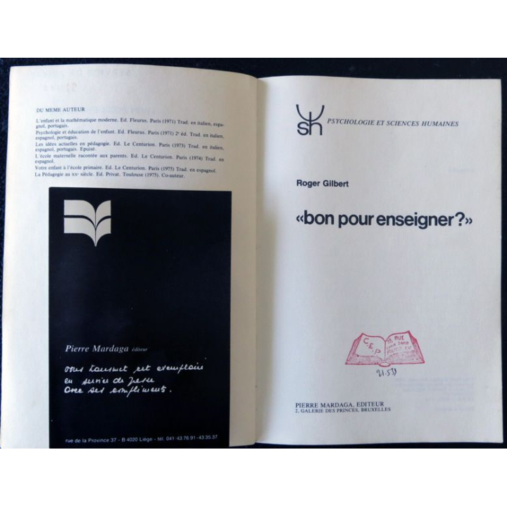 Bon pour enseigner de Roger Gilbert, Pierre Mardaga Editeur