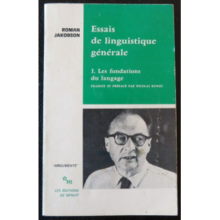 Essais de linguistique générale : 1- La fondation du langage de Roman Jakobson édité par Les Editions de Minuit