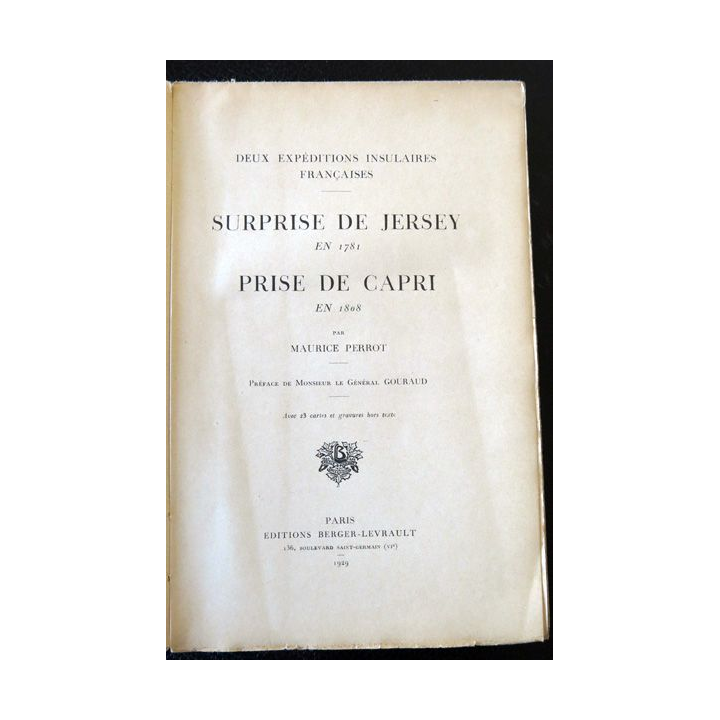 Deux expéditions insulaires françaises: Surprise de Jersey en 1781 - Prise de Capri 1808 de Maurice Perrot