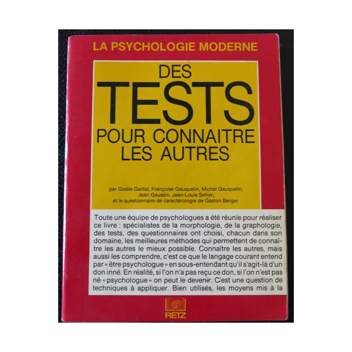 15 tests pour connaitre les autres de Françoise et Michel Gauquelin aux Editions Retz