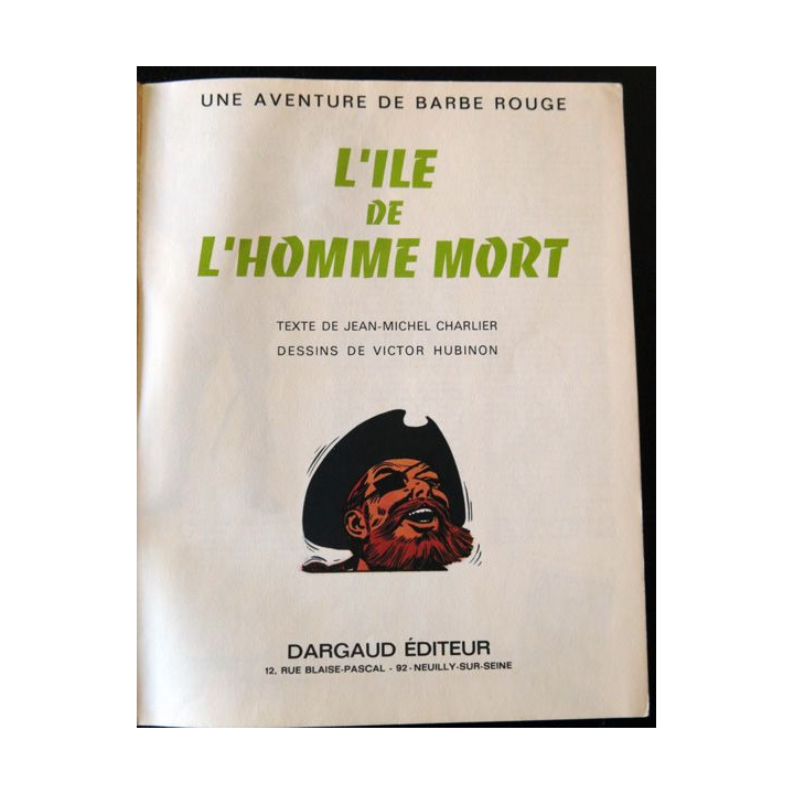Les aventures de Barbe rouge : L'île de l'homme mort, Texte Charlier - dessins Hubinon, Dargaud Editeur (1967)
