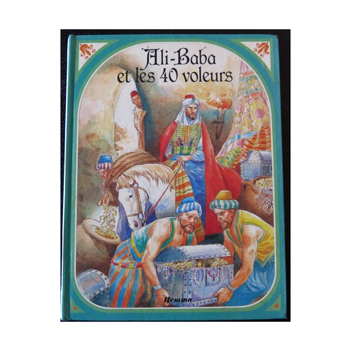 Ali Baba et les 40 voleurs - illustrations de  J.L Macias, aux Editions Hemma