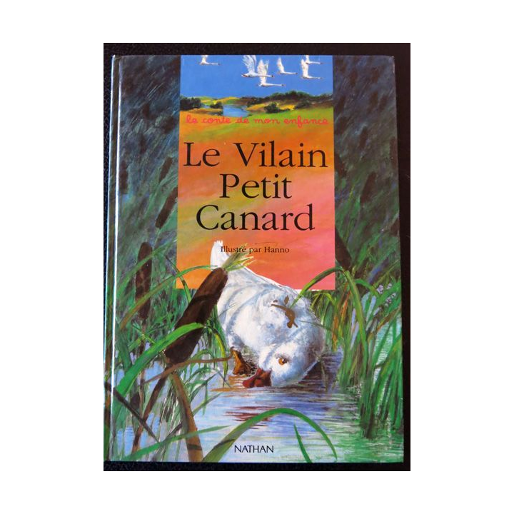 Le vilain petit canard - illustrations de Hanno, aux Editions Nathan