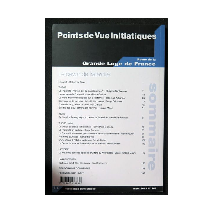POINTS DE VUE INITIATIQUES N°167 mars 2013 Le Devoir de fraternité revue de la Grande Loge de France