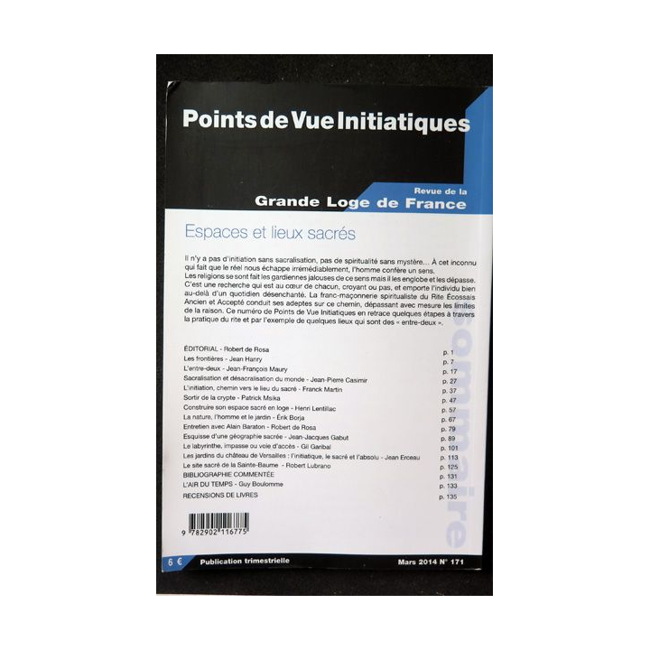 POINTS DE VUE INITIATIQUES N°171 Mars 2014 Espaces et lieux sacrés revue de la Grande Loge de France