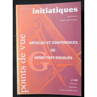 POINTS DE VUE INITIATIQUES N°123 2001 Articles et conférences de Henri Tort-Nouguès 