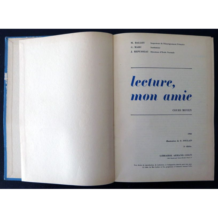 Lecture mon amie par M. Ballot, G. Marc, J. Repusseau, Librairie Armand Colin