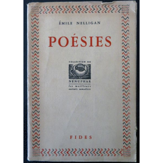 Poésies 4° édition de Emile Nelligan aux éditions Fides Montréal (1945)