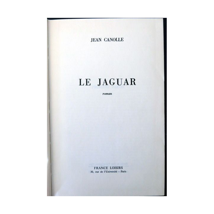 Le jaguar de Jean Canolle aux éditions France Loisirs
