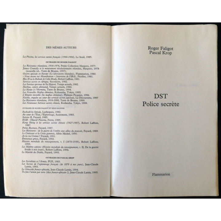 DST Police secrète deRoger Faligot & Pascal Krop aux éditions Flammarion