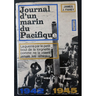 Journal d'un marin du Pacifique de James J. Fahey aux Editions Denoël