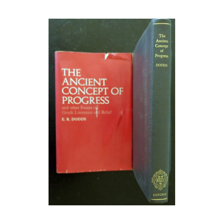The Ancient concept of progress de E. R. Dodds aux Editions Oxford At The Clarendon Press