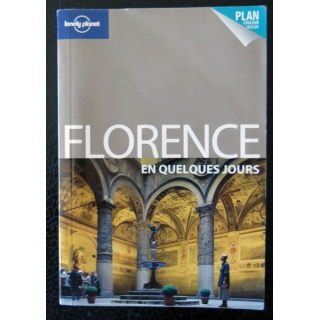Florence en quelques jours de Robert Landon aux Editions Lonely Planet