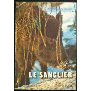 Le sanglier bibliothèque  du chasseur par  D.Potel