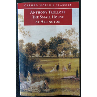 The Small House at Allington de Anthony Trollope aux Editions Oxford University Press