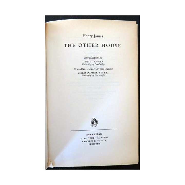 The Other House de Henry James aux Editions Everyman J. M. Dent London