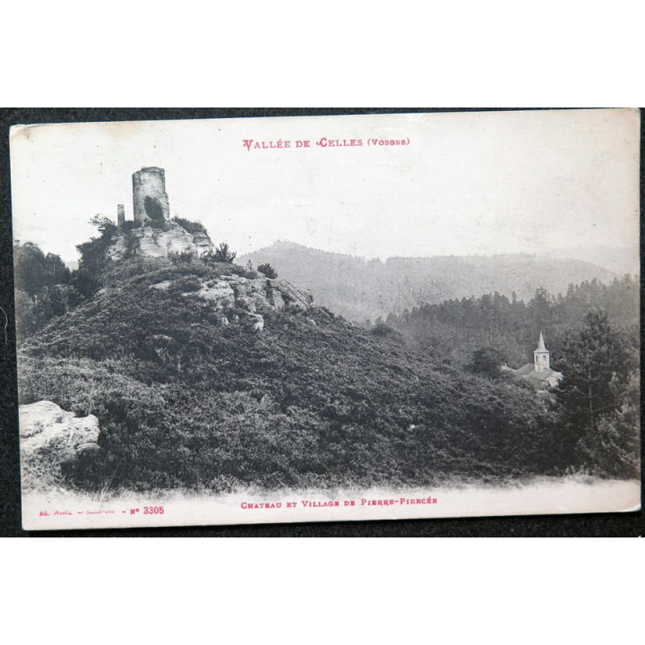 Carte postale Vallé de Celles (Vosges) n° 3305 Château et village de Pierre-Piercée