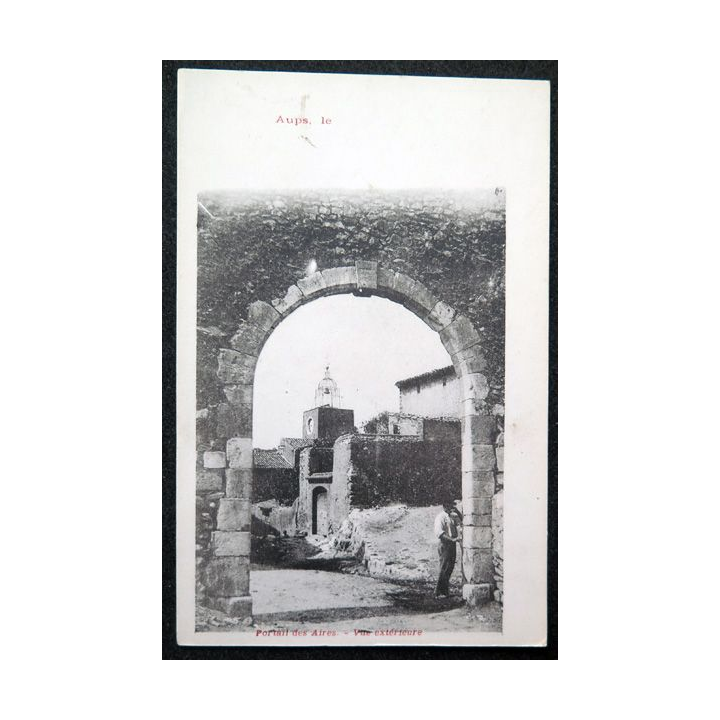 Carte postale Aups Le Portail des Aires vue extérieure