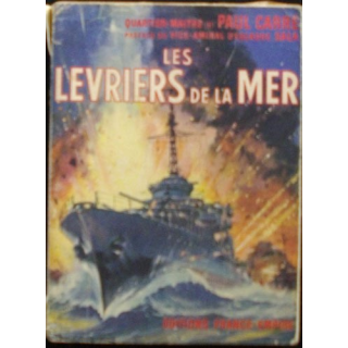 1. LES LÉVRIERS DE LA MER PAR PAUL CARRÉ
