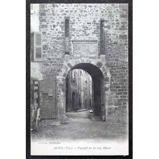 Carte postale Aups Portail de la rue Basse