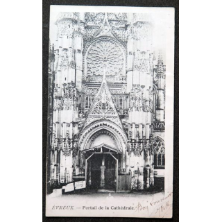 Carte postale Evreux Portail de la Cathédrale 1904 timbrée