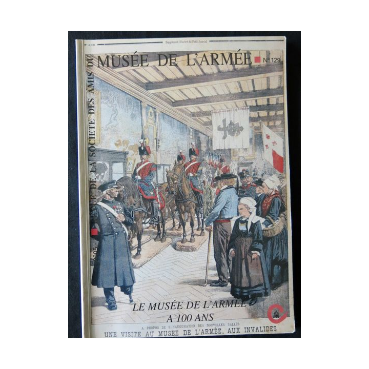 Revue de la société des amis du Musée de l'Armée N° 129 - septembre 2005