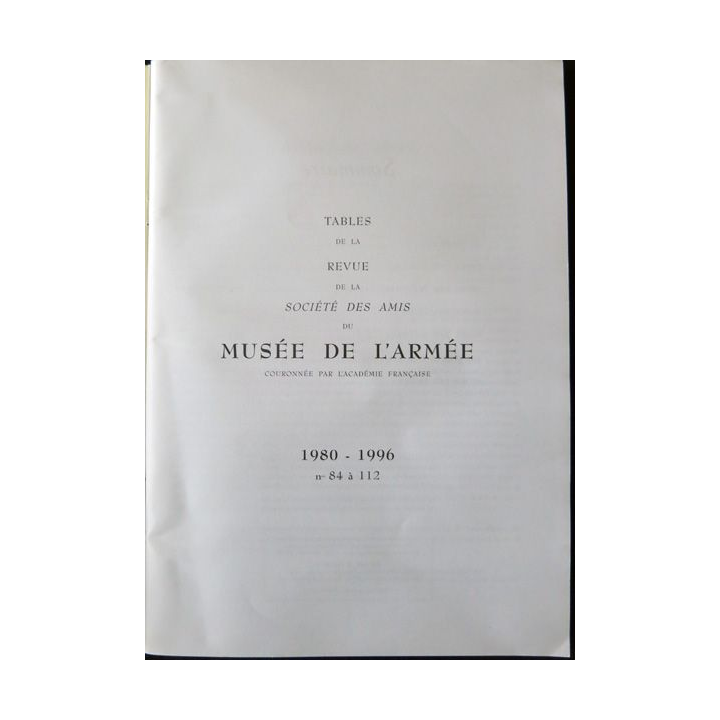 Revue de la société des amis du Musée de l'Armée N° 103 - juin 1992