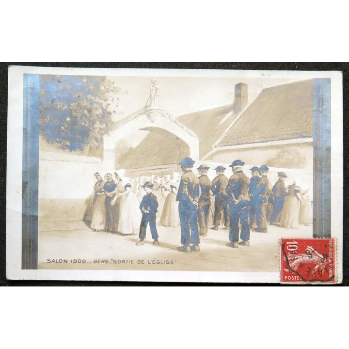Carte postale Salon 1909 Berg Sortie de l'Eglise timbrée
