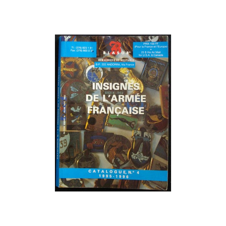 Catalogue de cotation d'insignes de l'armée française N°4 BLASOR 1995