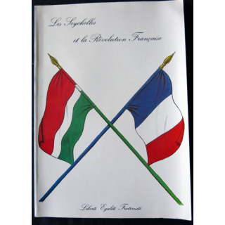 Les Seychelles et la Révolution française de Jean Michel Filliot  Impression APS Tours (1989)