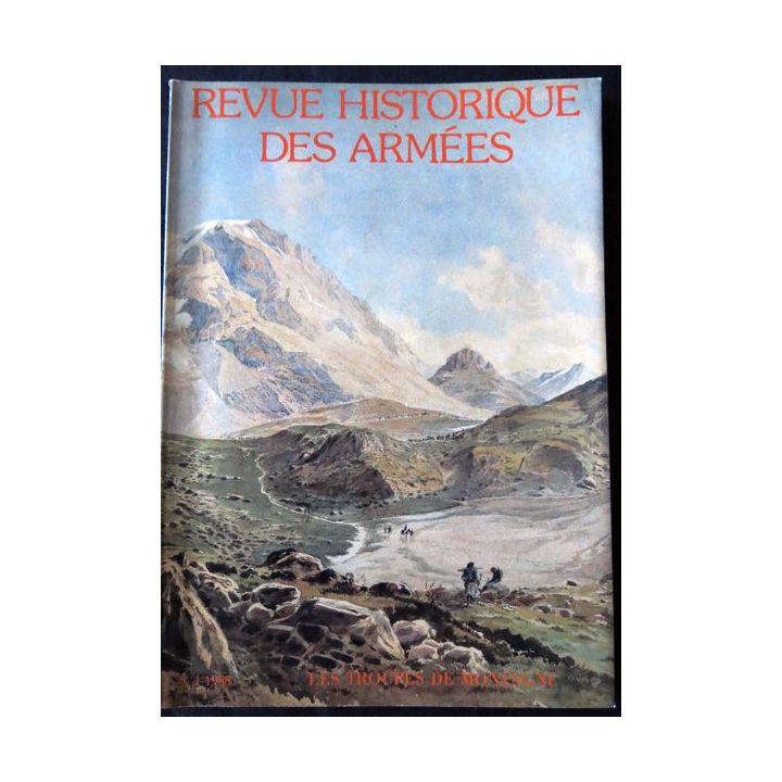 Revue historique des armées - N° 170 - mars 1988 - Troupes de montagne