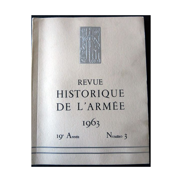 Revue historique de l'armée - 19° année N°3 - août 1963 - insigne  Drago sur la couverture