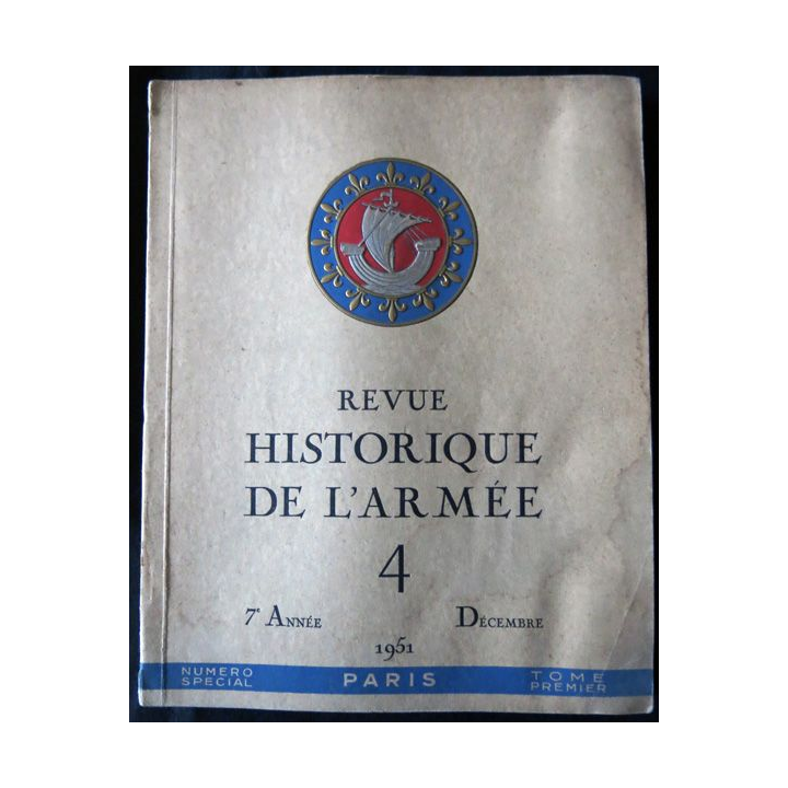 Revue historique de l'armée - 7° année N°4 - décembre 1951