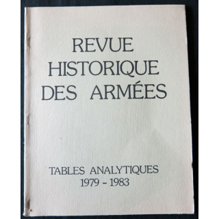Revue historique des armées - Tables analytiques 1979-1983