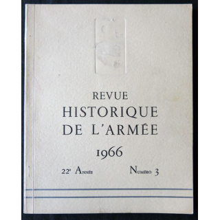 Revue historique de l'armée - 22° année N°3 - août 1966 - manque insigne  Drago sur la couverture