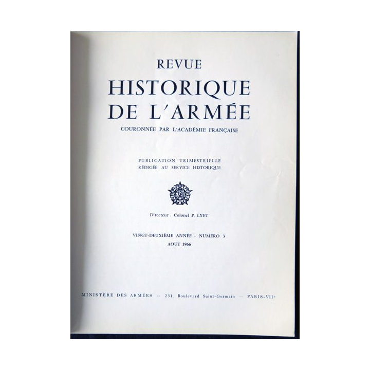 Revue historique de l'armée - 22° année N°3 - août 1966 - manque insigne  Drago sur la couverture