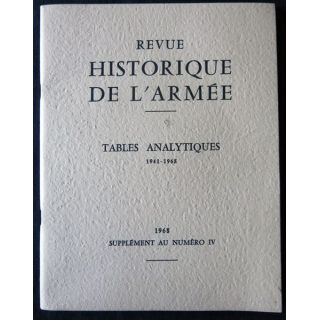 Revue historique des armées - Tables analytiques 1941-1968 supplément au N° 4