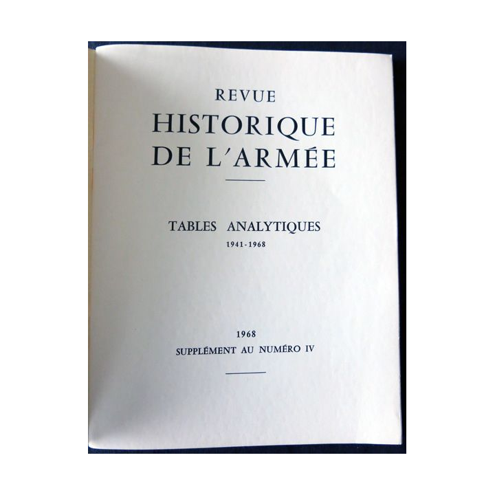 Revue historique des armées - Tables analytiques 1941-1968 supplément au N° 4
