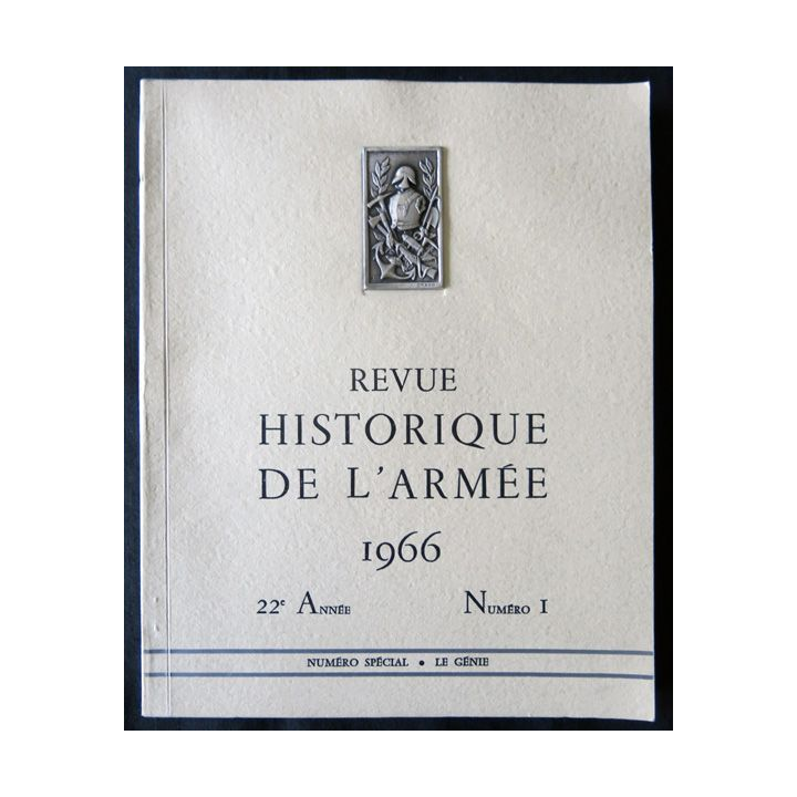 Revue historique de l'armée - 22° année N°1 - février 1966 Spécial Génie, insigne  Drago métal sur la couverture