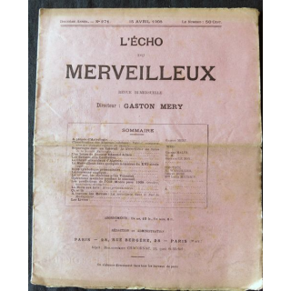 L'écho du merveilleux 12° année N° 271 du 15 avril 1908 édité par la Bibliothèque Chacornac