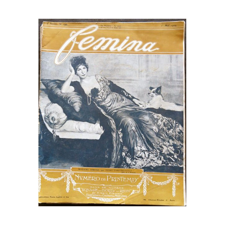 Publication Femina N° 199 du 1° mai 1909 Numéro de printemps
