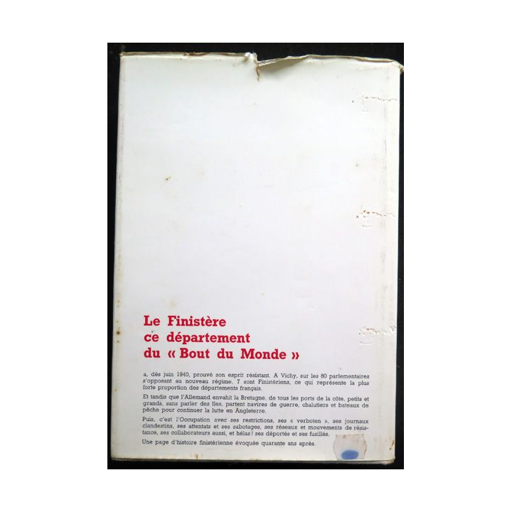 Le Finistère dans la guerre 1939 - 1945 Tome 1 L'Occupation de Thomas et Le Grand Ed de la Cité