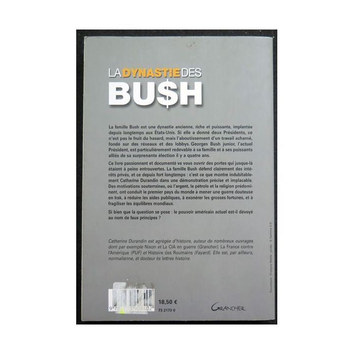 La Dynastie des Bush de Catherine Durandin